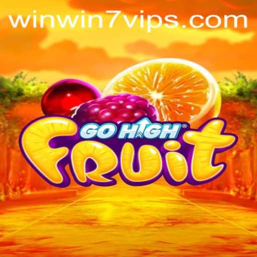 Explore GoHighFruit: A Juicy Adventure with WINWIN7.VIP